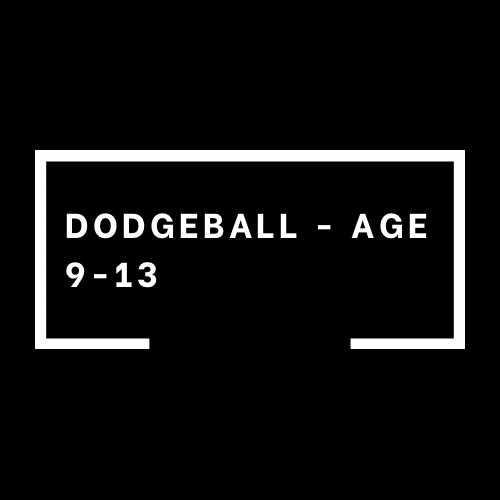 Dodgeball - age (9-13)